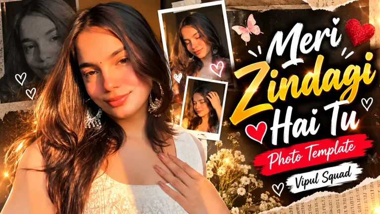 Meri Zindagi Hai Tu Photo Template