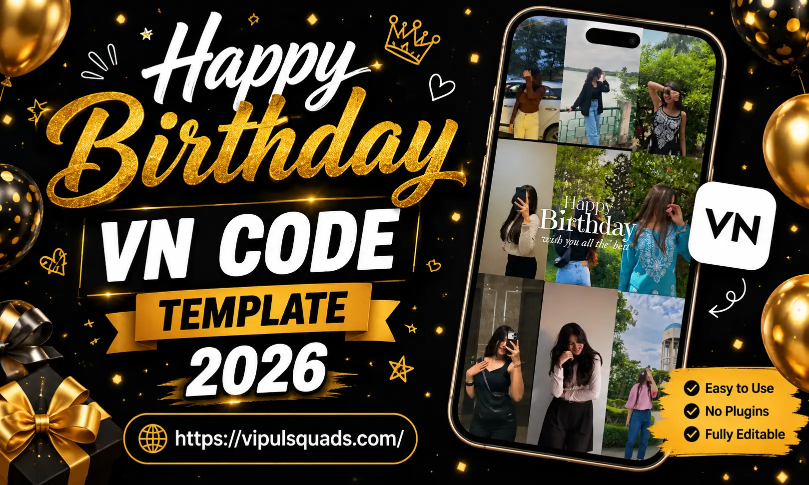 Happy Birthday VN Code Template 2026 | Free VN Template